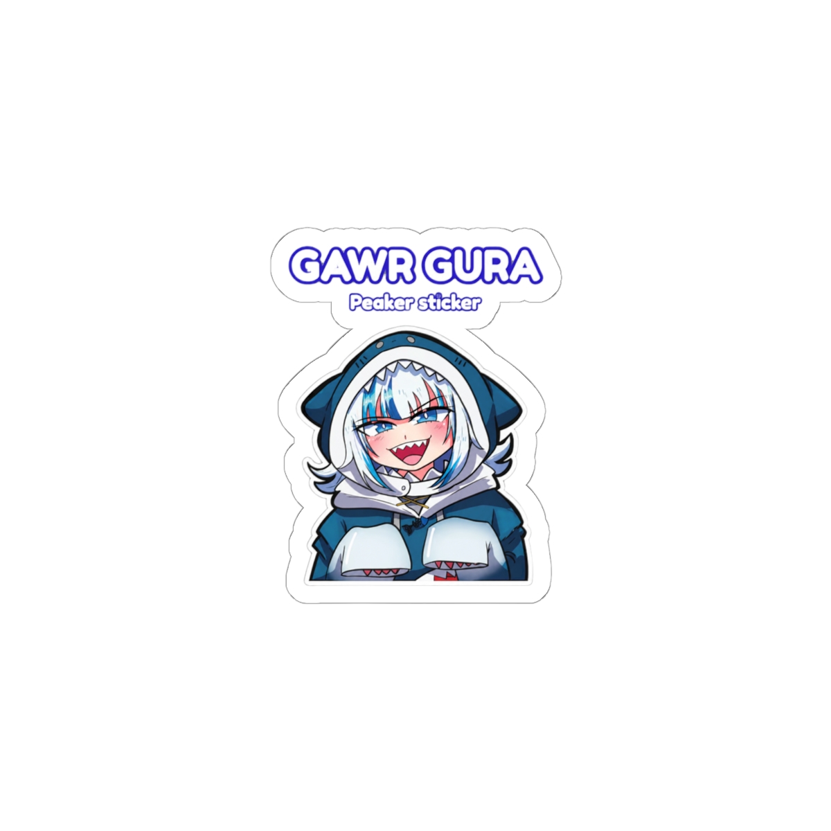 A sticker with a cartoon character in a shark Sticker. The sticker reads "GAWR GURA" above "Peaker sticker". The character has white hair with blue streaks, blue eyes, and a toothy grin. The Sticker... - alternate angle 2, merchandise