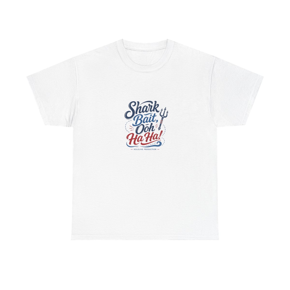 Gawr Gura & Hololive "Shark Bait, Ooh Ha Ha!" Unisex Tee - Official T-Shirts merchandise