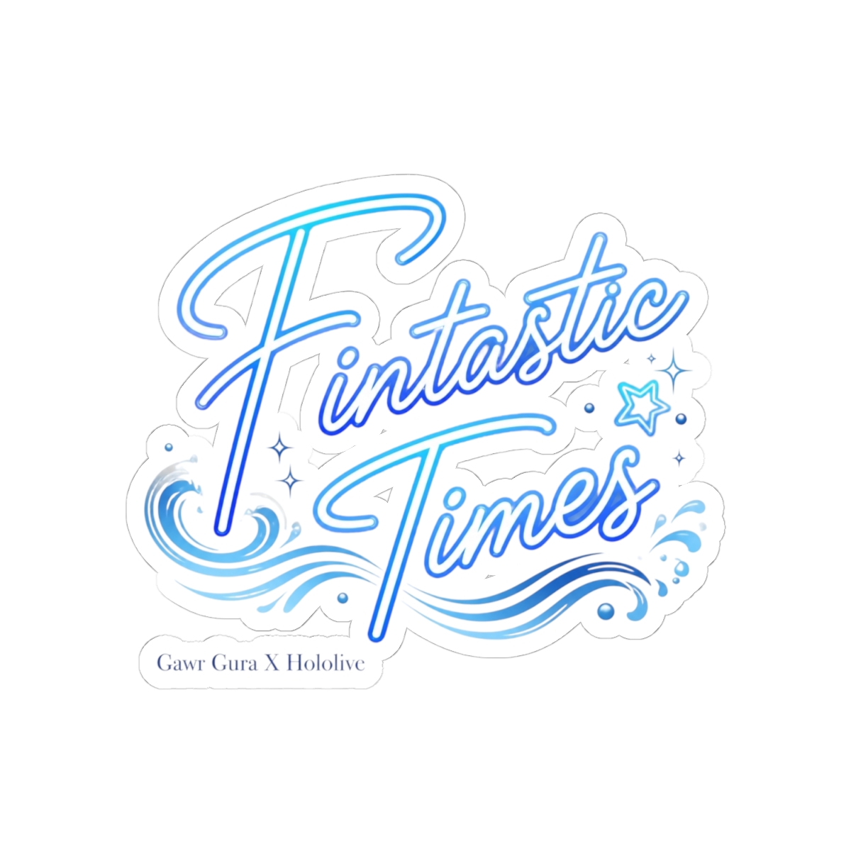 Gawr Gura & Hololive "Fintastic Times" Sticker - alternate angle 2, merchandise